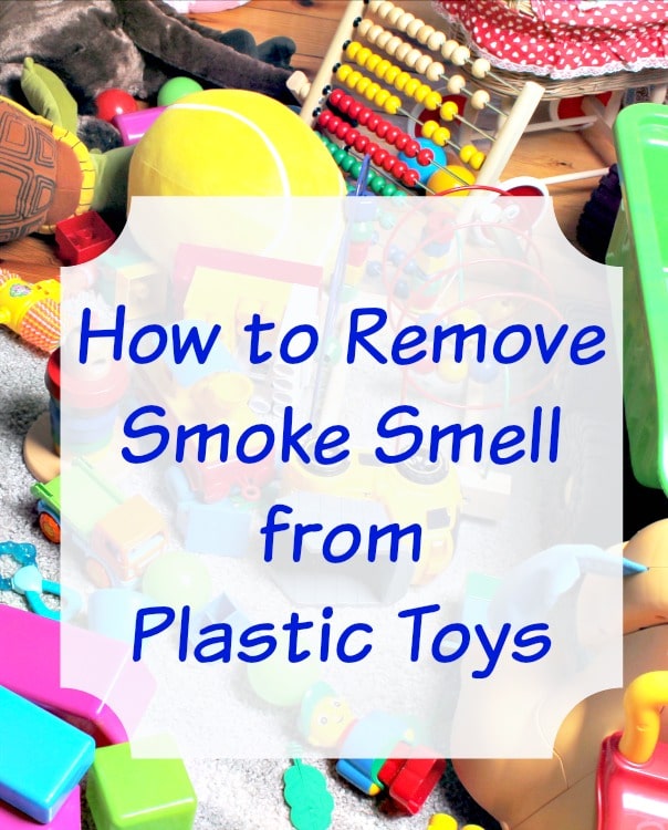 how to remove smoke smell from toys