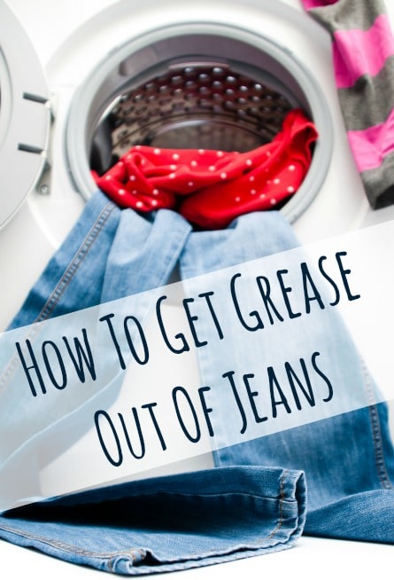 how to get grease out of jeans