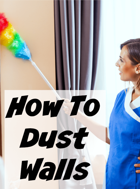 how to dust walls