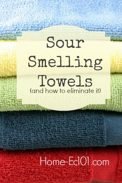 Sour Smelling Towels and How to Eliminate It